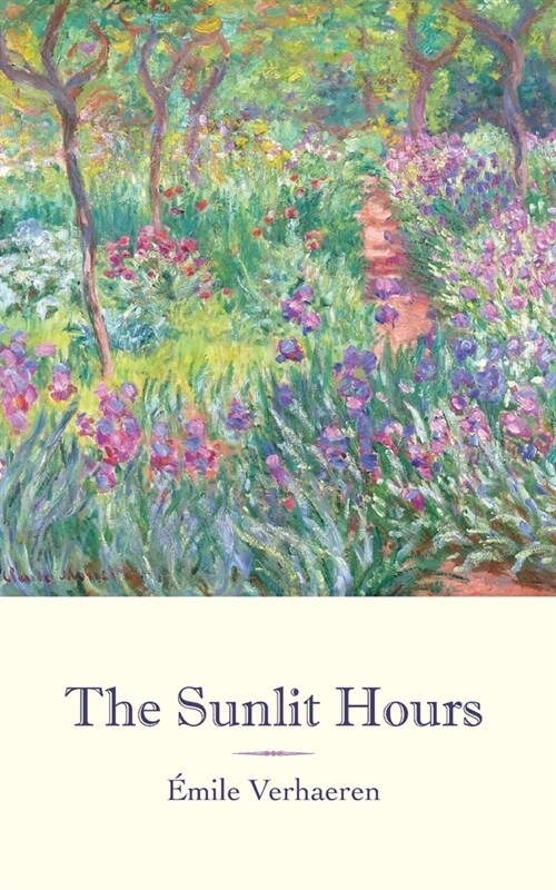 The Sunlit Hours (Paperback)