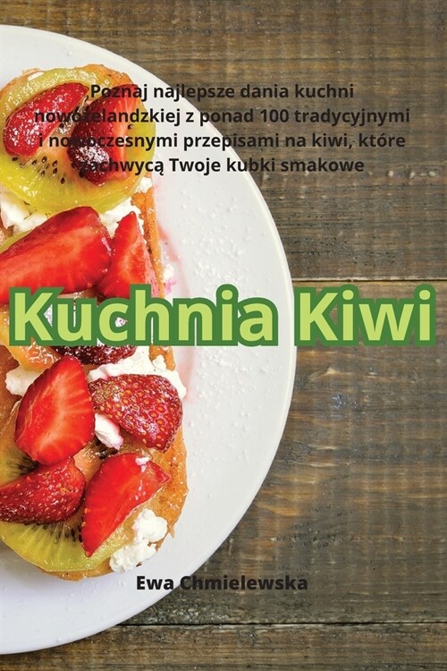Kuchnia Kiwi (Paperback)