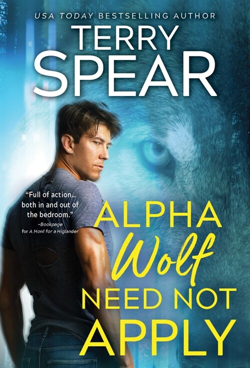 Alpha Wolf Need Not Apply (Mass Market Paperback)