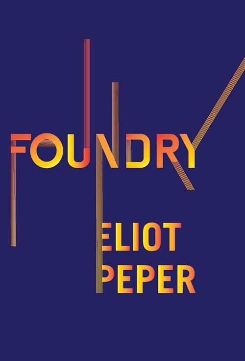 Foundry (Hardcover)