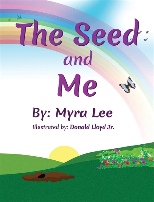 The Seed and Me (Hardcover)