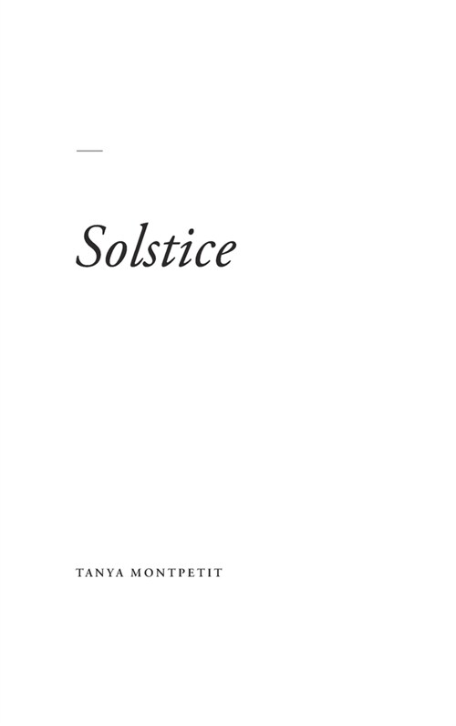 Solstice: Un recueil de po?es cr釪s par lintrospection et le reflet dun voyage de gu?ison et de m?amorphose ?travers le ca (Hardcover)