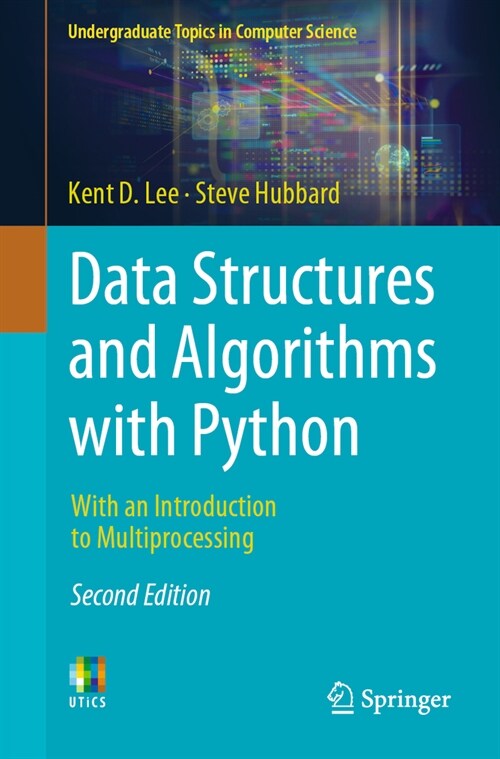 Data Structures and Algorithms with Python: With an Introduction to Multiprocessing (Paperback, 2, 2024)