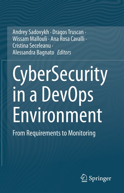 Cybersecurity in a Devops Environment: From Requirements to Monitoring (Hardcover, 2024)