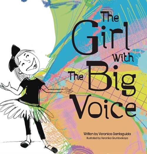 The Girl with the Big Voice. (Hardcover)