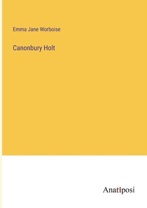 Canonbury Holt (Paperback)