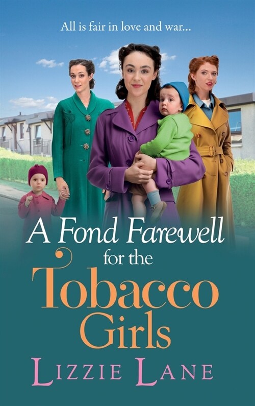 A Fond Farewell for the Tobacco Girls (Hardcover)