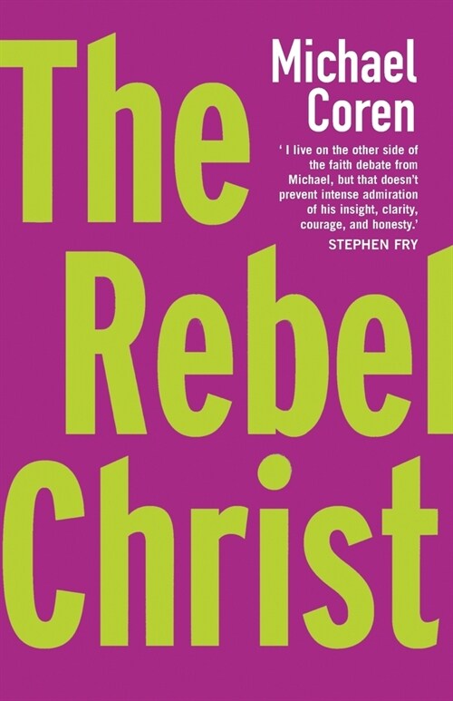 The Rebel Christ (Paperback)