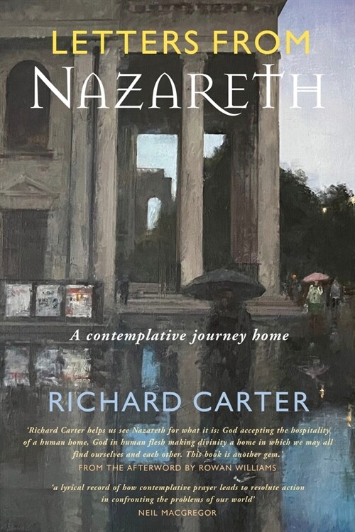 Letters from Nazareth : A Contemplative Journey Home (Paperback)