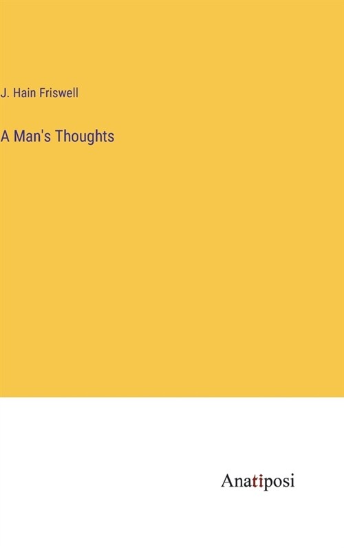 A Mans Thoughts (Hardcover)