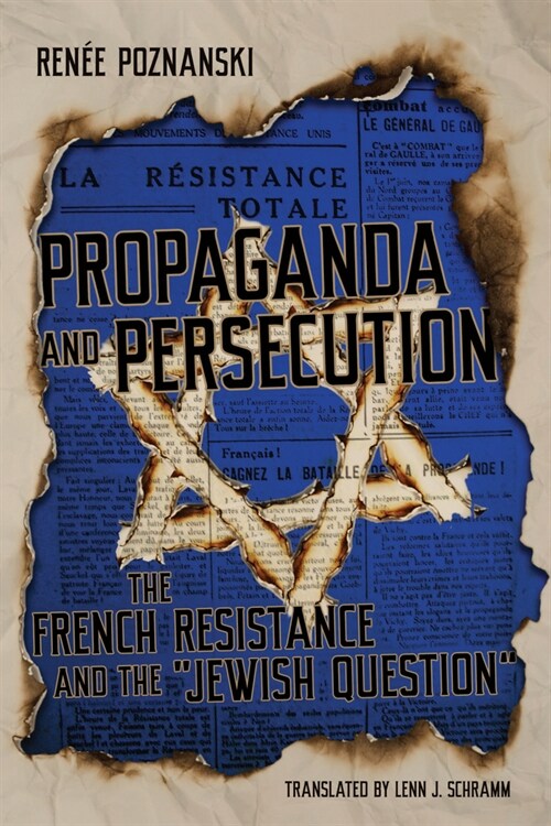 Propaganda and Persecution (Hardcover)