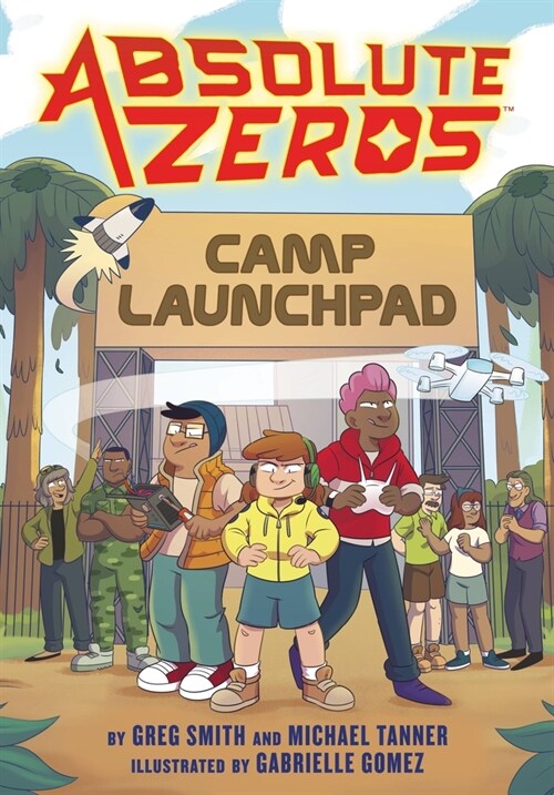 Absolute Zeros: Camp Launchpad (a Graphic Novel) (Paperback)