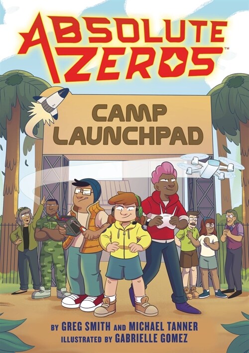 Absolute Zeros: Camp Launchpad (a Graphic Novel) (Hardcover)