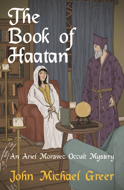 The Book of Haatan: An Ariel Moravec Occult Mystery (Paperback)