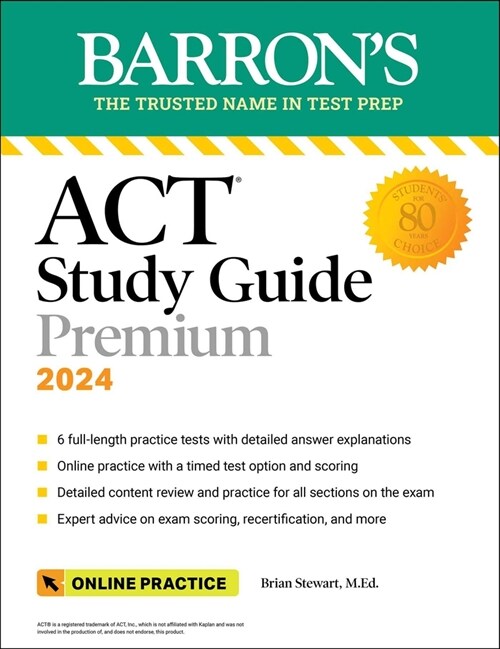 ACT Study Guide Premium Prep, 2024: 6 Practice Tests + Comprehensive Review + Online Practice (Paperback, 7)