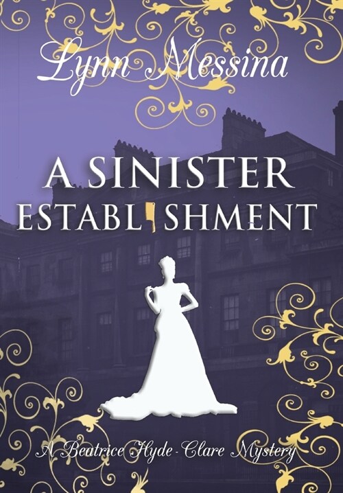 A Sinister Establishment (Hardcover)