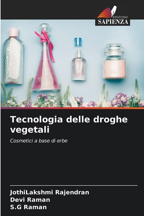 Tecnologia delle droghe vegetali (Paperback)