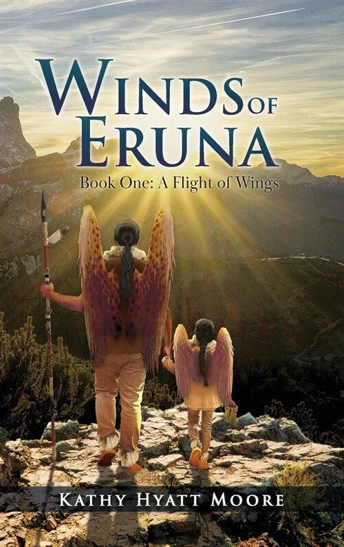 Winds of Eruna, Book One (Hardcover)