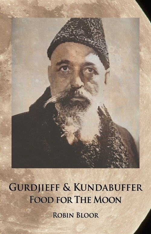 Gurdjieff & Kundabuffer (Paperback)