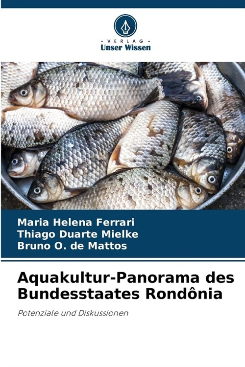 Aquakultur-Panorama des Bundesstaates Rond?ia (Paperback)