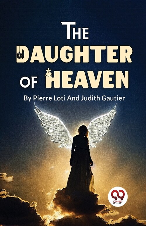 The Daughter Of Heaven (Paperback)