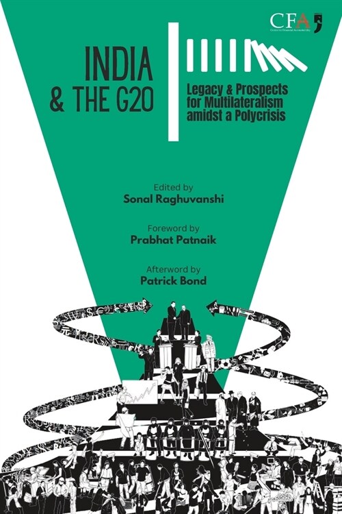 India & the G20: Legacy & Prospects for Multilateralism amidst a Polycrisis (Paperback)