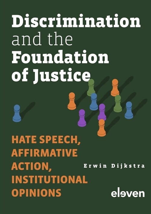 Discrimination and the Foundation of Justice (Hardcover)