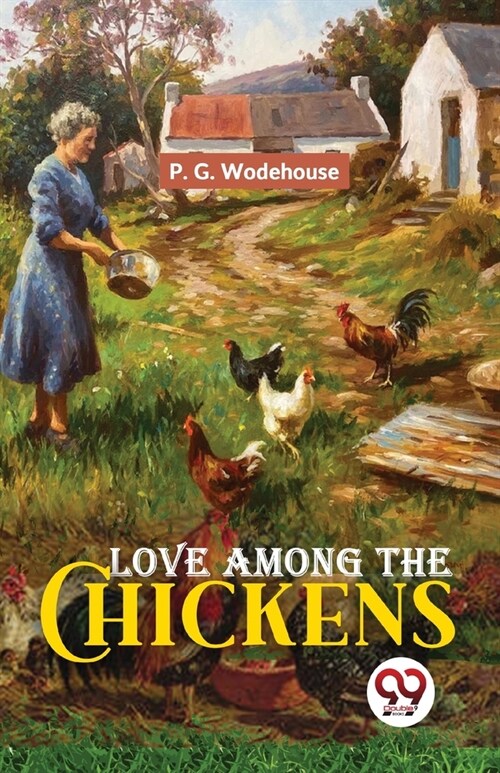 Love Among The Chickens (Paperback)