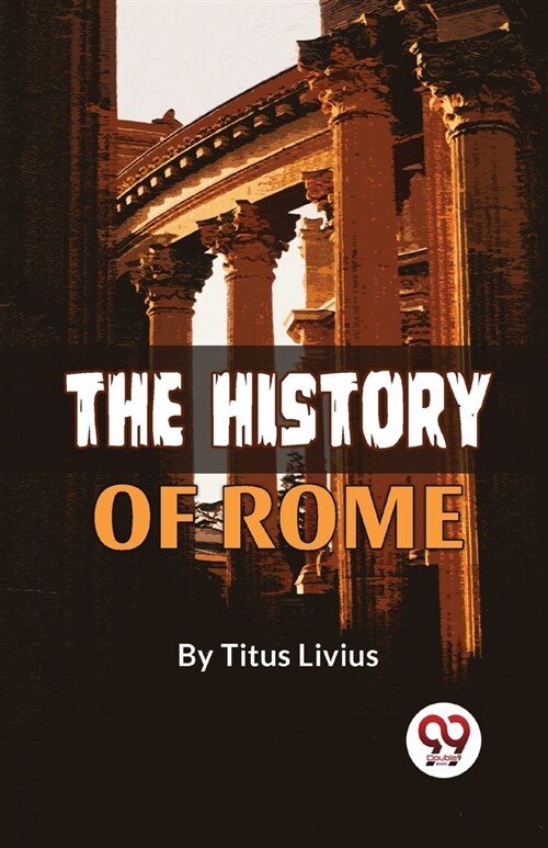 The History Of Rome (Paperback)