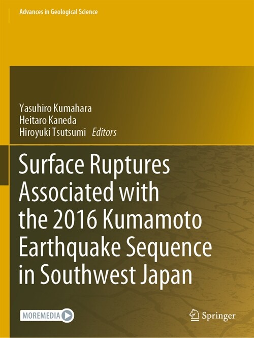 Surface Ruptures Associated with the 2016 Kumamoto Earthquake Sequence in Southwest Japan (Paperback, 2022)