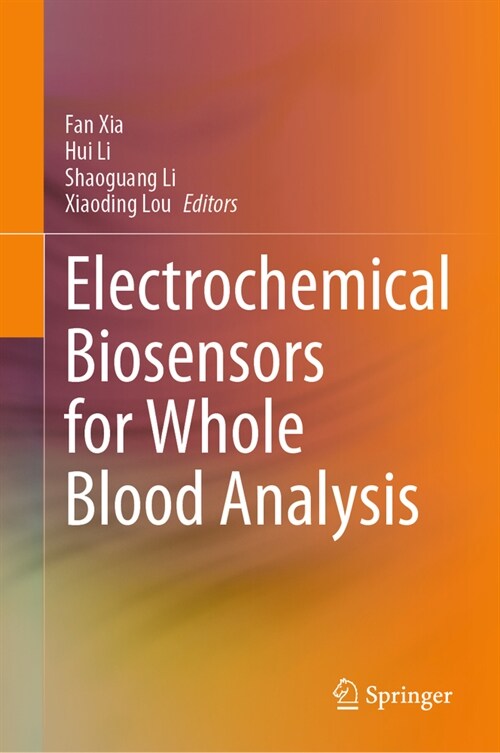 Electrochemical Biosensors for Whole Blood Analysis (Hardcover, 2023)