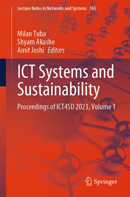 Ict Systems and Sustainability: Proceedings of Ict4sd 2023, Volume 1 (Paperback, 2023)