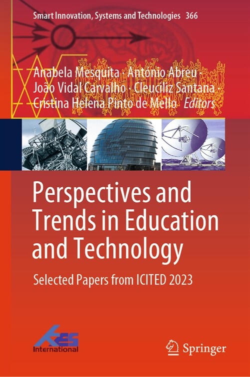 Perspectives and Trends in Education and Technology: Selected Papers from Icited 2023 (Hardcover, 2023)