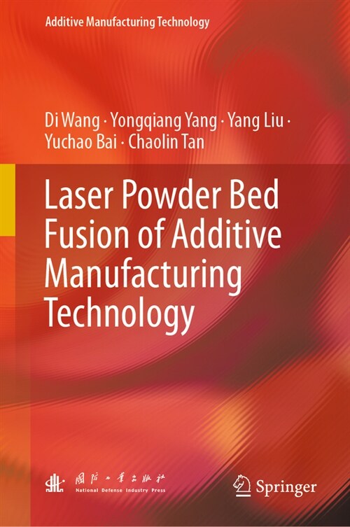 Laser Powder Bed Fusion of Additive Manufacturing Technology (Hardcover, 2024)