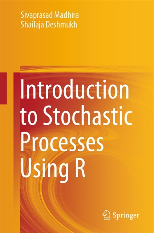 Introduction to Stochastic Processes Using R (Hardcover, 2023)