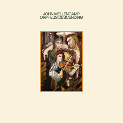 [수입] John Mellencamp - Orpheus Descending
