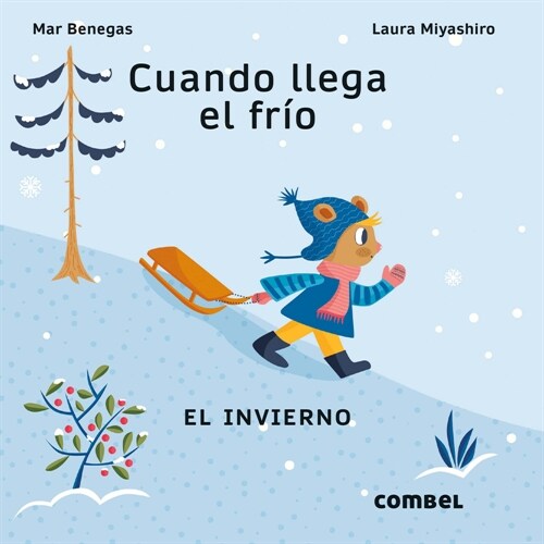 Cuando Llega El Fr?: El Invierno Volume 2 (Board Books)