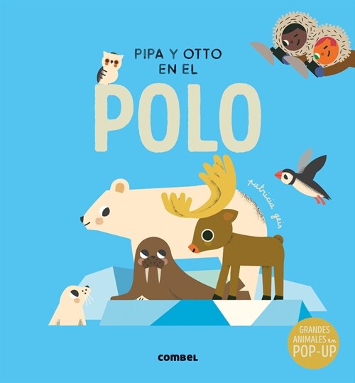 Pipa Y Otto En El Polo: Volume 5 (Hardcover)