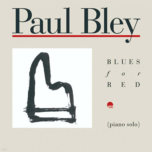 [수입] Paul Bley - Blues for Red [180g 2LP]