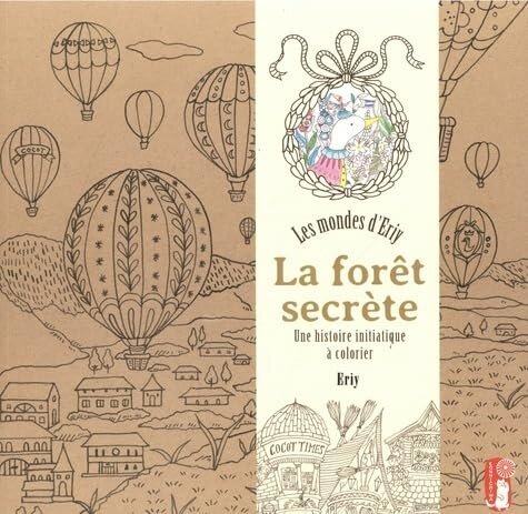 La Foret secrete. Les Mondes DEriy (Paperback)