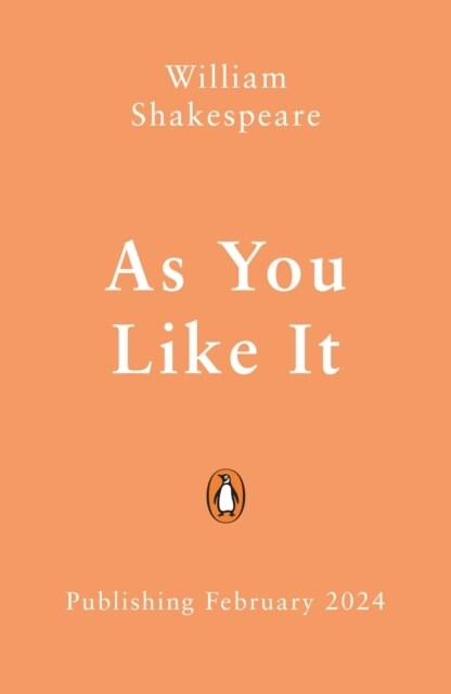 As You Like It : Staged: the origins of YA’s greatest tropes (Paperback)