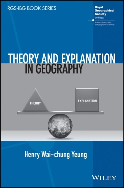 Theory and Explanation in Geography (Hardcover, 1)