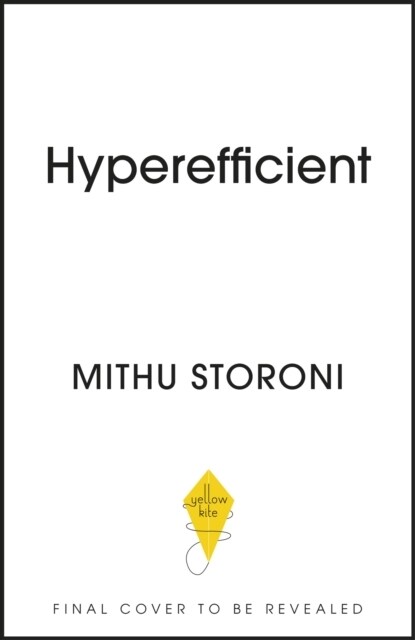 Hyperefficient : Simple Methods to Optimise your Brain and Transform the Way you Work (Paperback)