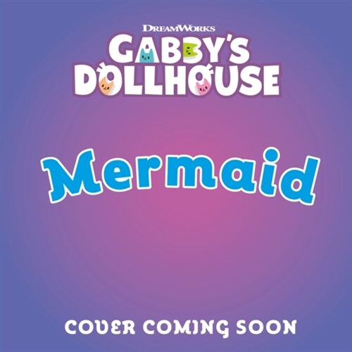 DreamWorks Gabbys Dollhouse: MerCats Mermaid Adventure (Paperback)