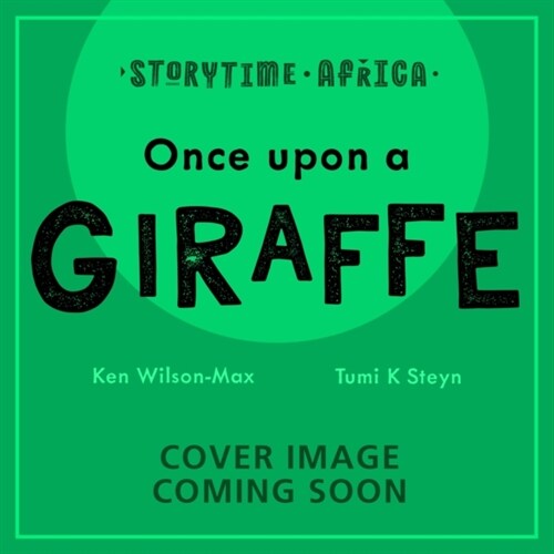 African Stories: Once Upon a Giraffe (Paperback)