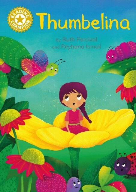 Reading Champion: Thumbelina : Independent Reading Gold 9 (Hardcover)