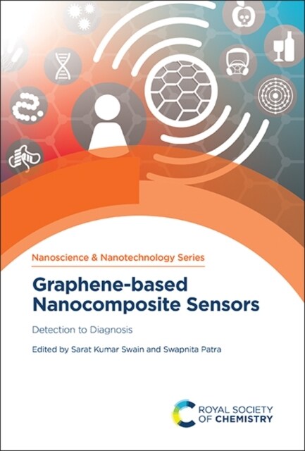 Graphene-based Nanocomposite Sensors : Detection to Diagnosis (Hardcover)
