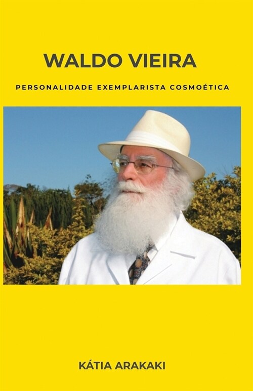 Waldo Vieira, Personalidade Exemplarista Cosmoetica (Paperback)