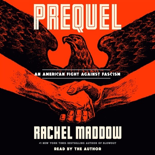 Prequel: An American Fight Against Fascism (Audio CD)