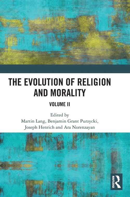 The Evolution of Religion and Morality : Volume II (Hardcover)